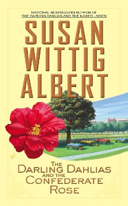 The Darling Dahlias and the Confederate Rose