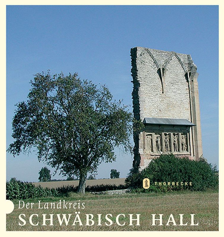 Der Landkreis Schwäbisch Hall