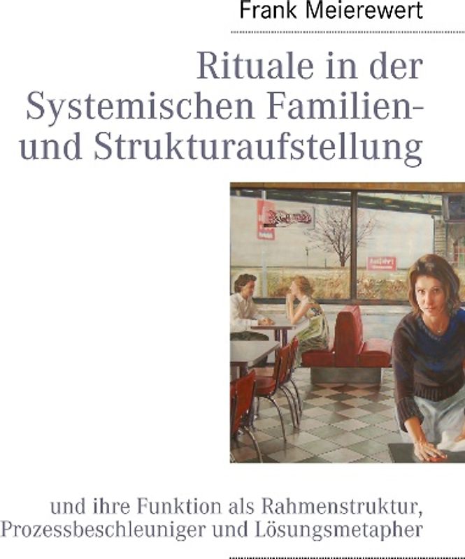 Rituale in der Systemischen Familien- und Strukturaufstellung