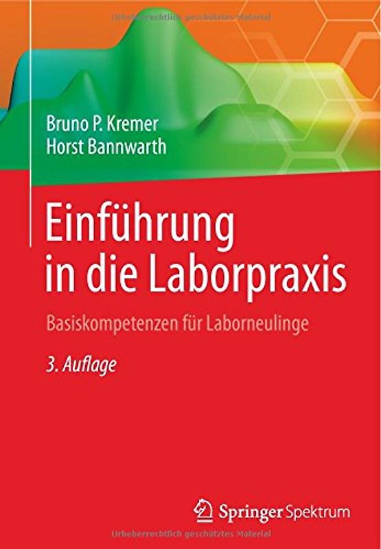 Einführung in die Laborpraxis. Basiskompetenzen für Laborneulinge
