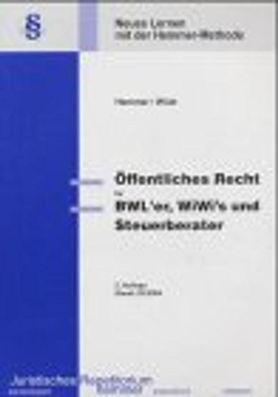 Öffentliches Recht für BWL'er, WiWis und Steuerberater