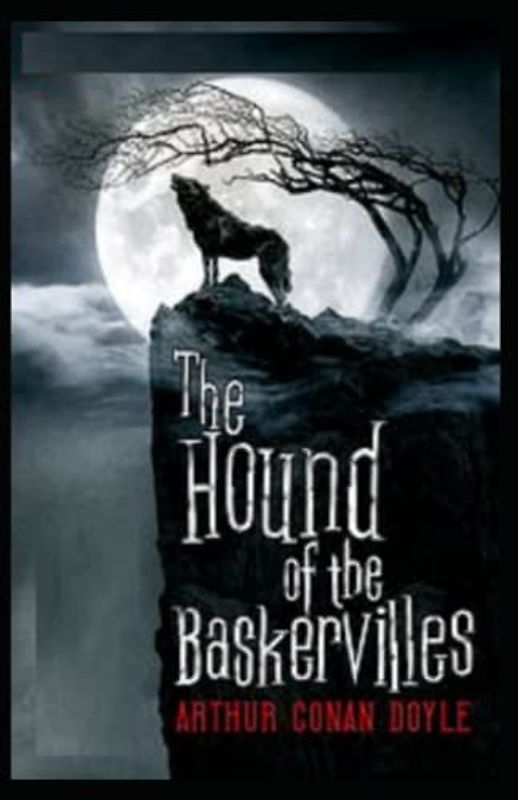 The Hound of the Baskervilles Illustrated