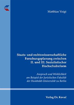 Staats- und rechtswissenschaftliche Forschungsplanung zwischen II. und III. Sozialistischer Hochschulreform