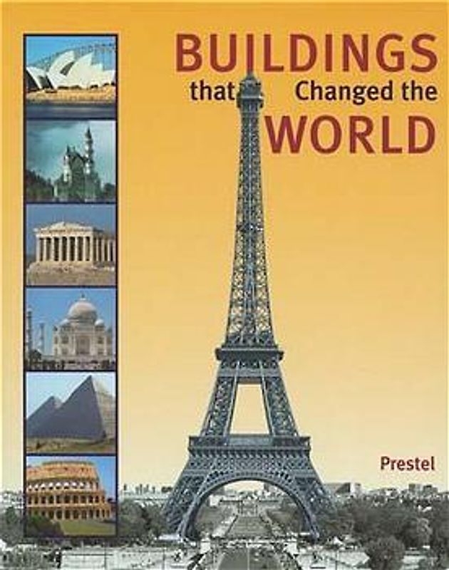 Buildings that Changed the World