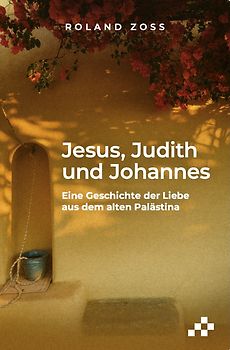 Jesus, Judith und Johannes