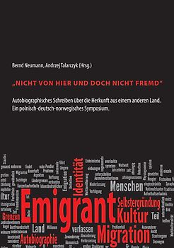 "Nicht von hier und doch nicht fremd"