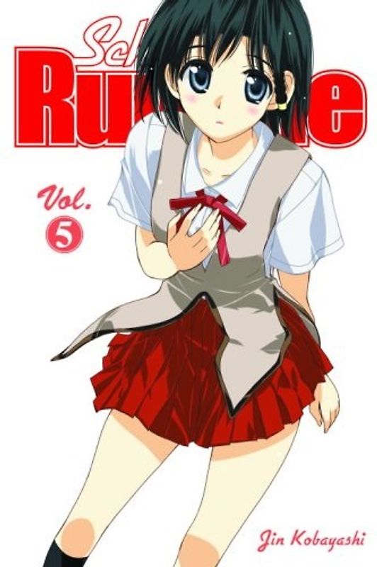 School Rumble: Vol. 5 - Jin Kobayashi [Paperback]