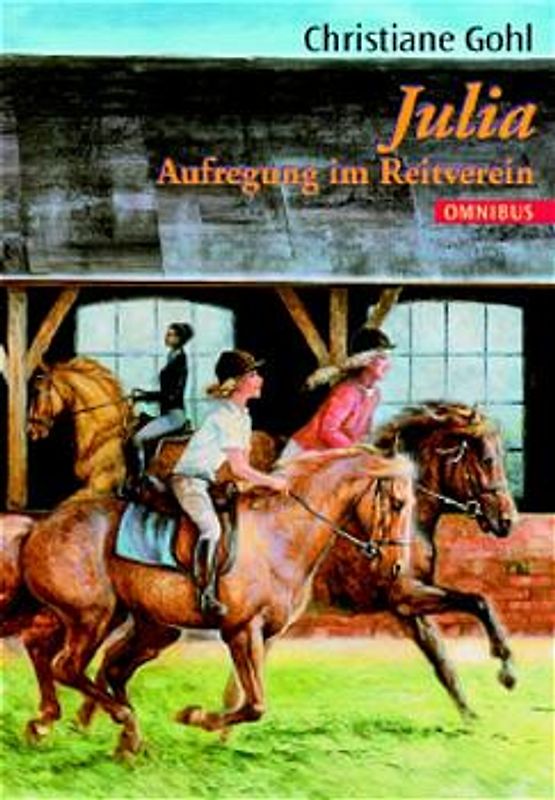 Julia - Aufregung im Reitverein