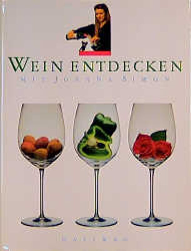 Wein entdecken mit Joanna Simon