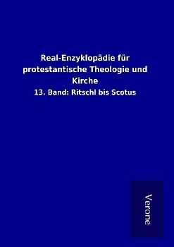 Real-Enzyklopädie für protestantische Theologie und Kirche