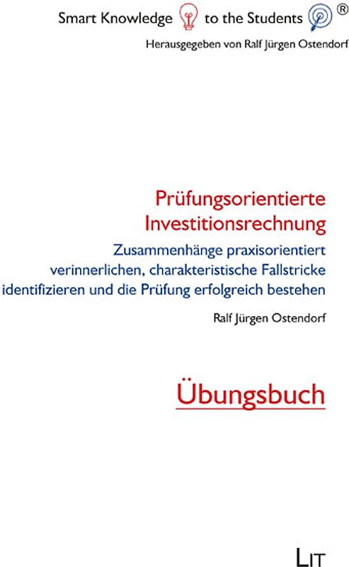 Prüfungsorientierte Investitionsrechnung