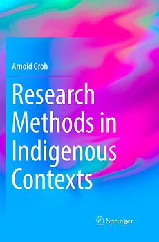 Research Methods in Indigenous Contexts