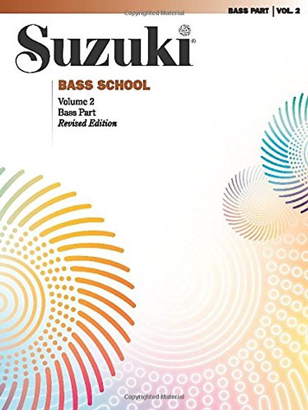 Suzuki Bass School Bass Part, Volume 2 (Revised)