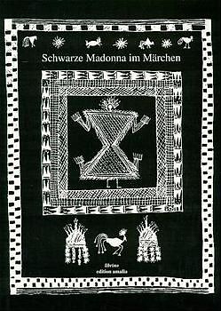 Schwarze Madonna im Märchen