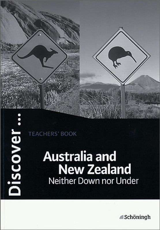Discover...Topics for Advanced Learners / Australia and New Zealand - Neither Down nor Under