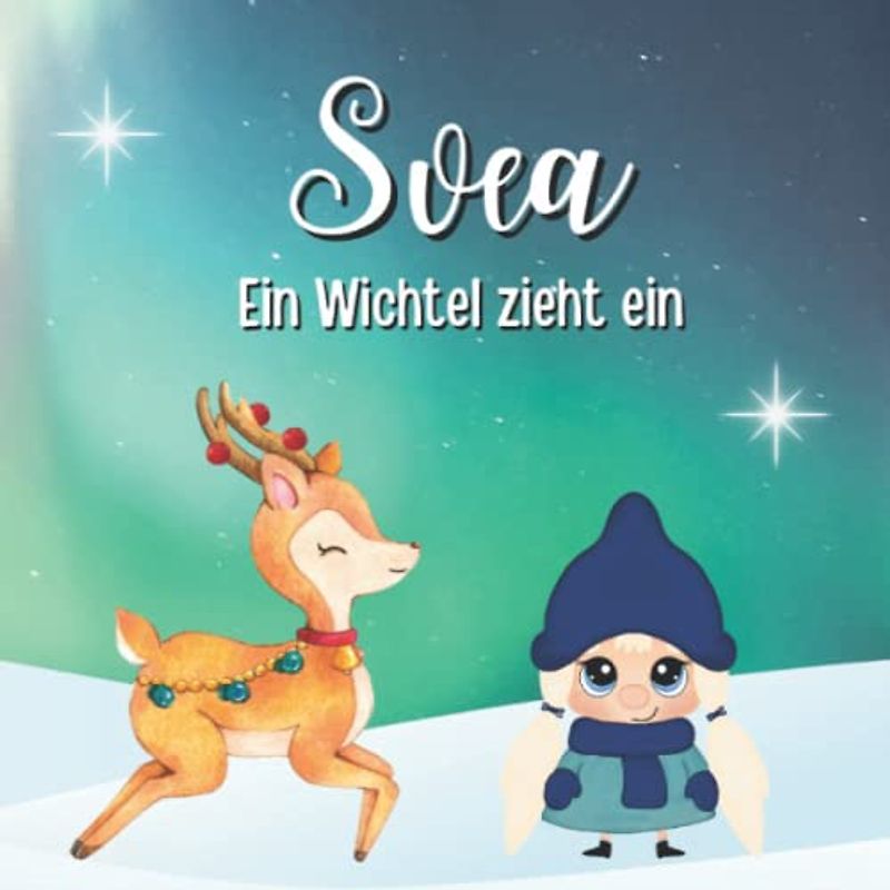 Svea Ein Wichtel zieht ein: Die Suche nach der perfekten Familie