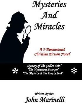 Mysteries & Miracles