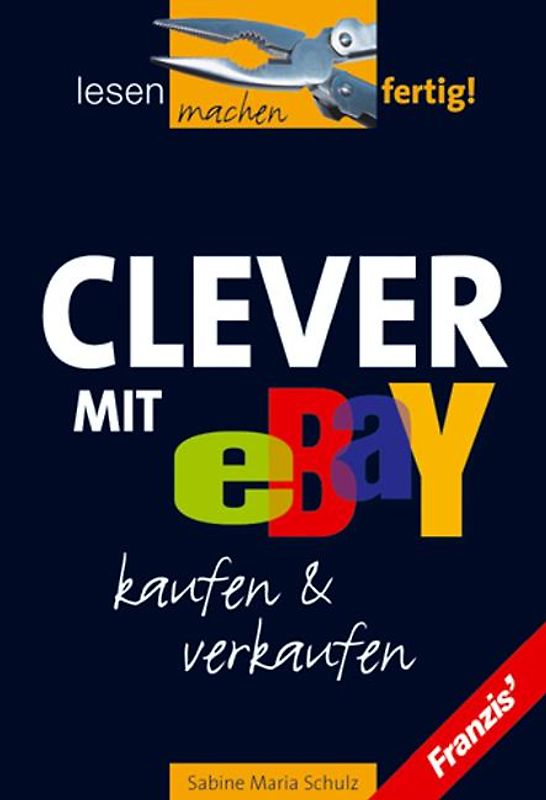 Clever kaufen und verkaufen mit Ebay