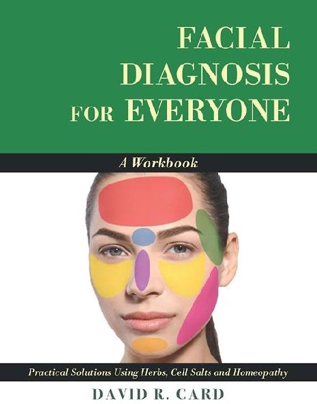 Facial Diagnosis for Everyone: A Workbook