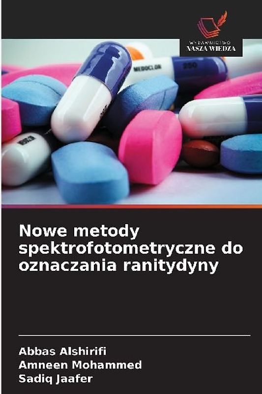 Nowe metody spektrofotometryczne do oznaczania ranitydyny