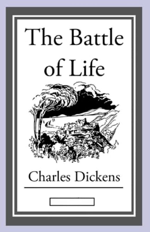 The Battle of Life Annotated