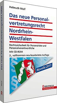 Das neue Personalvertretungsrecht Nordrhein-Westfalen (mit CD-ROM)