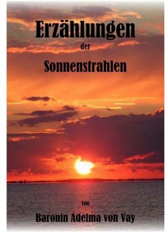 Erzählungen der Sonnenstrahlen