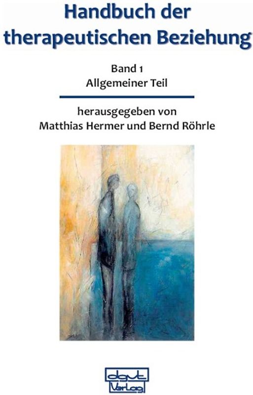Handbuch der therapeutischen Beziehung