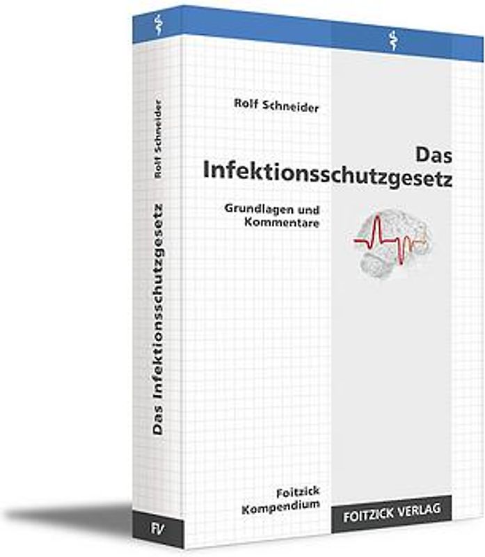 Das Infektionsschutzgesetz