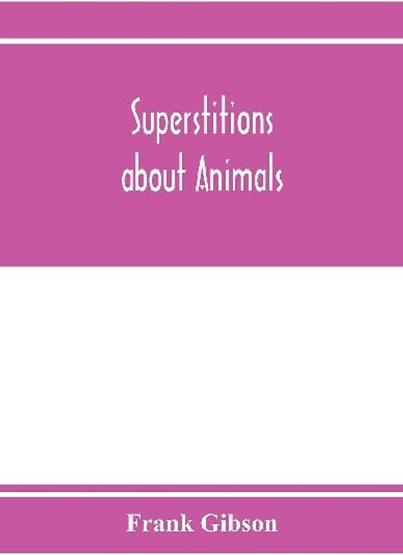 Superstitions about animals