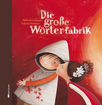 Die große Wörterfabrik - Geschenkausgabe