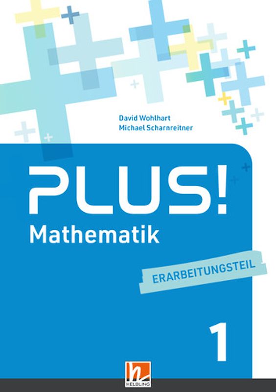 PLUS! 1, Erarbeitungsteil + E-Book (Lehrplan 2023)