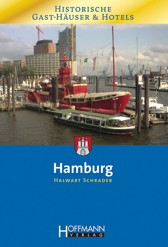 Historische Gast-Häuser & Hotels Hamburg