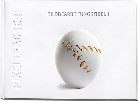 Bildbearbeitungsfibel 1