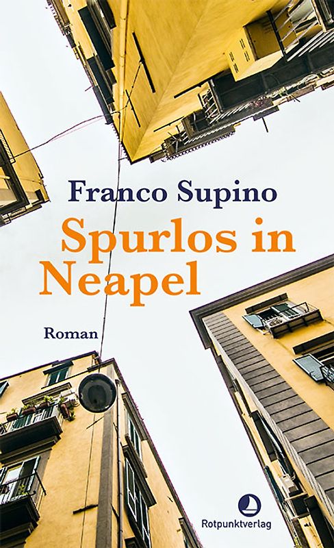 Spurlos in Neapel