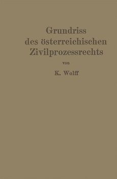 Grundriß des österreichischen Zivilprozeßrechts
