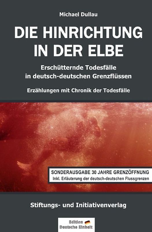 DIE HINRICHTUNG IN DER ELBE (Sonderausgabe)