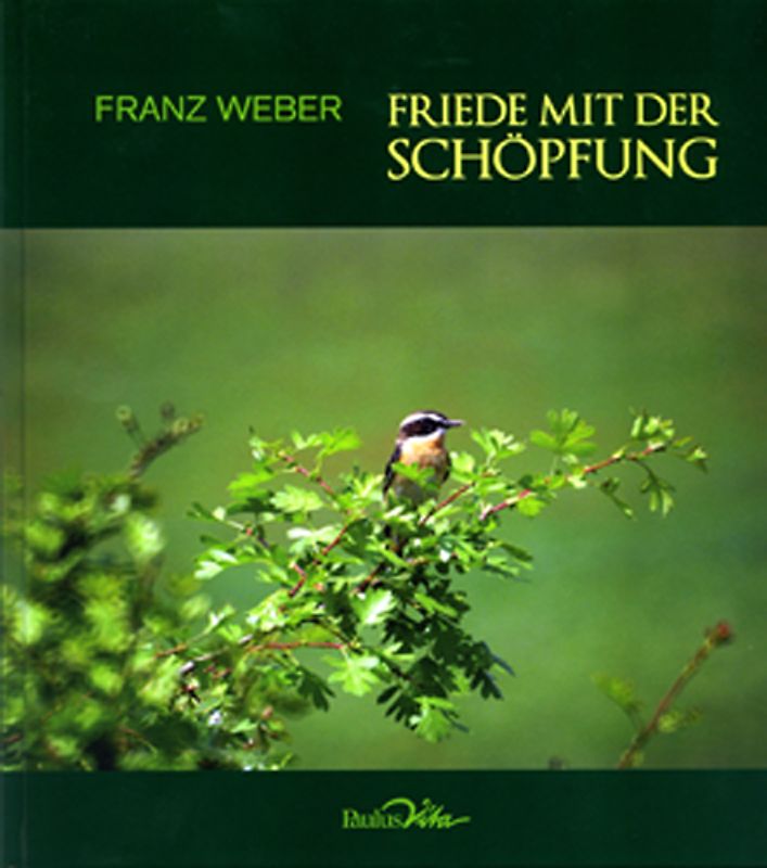 Friede mit der Schöpfung
