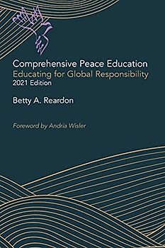 Comprehensive Peace Education: Educating for Global Responsibility