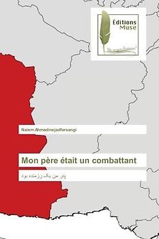 Mon père était un combattant