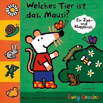 Welches Tier ist das, Mausi?