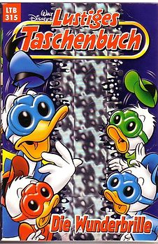 Lustiges Taschenbuch: Band 315 - Die Wunderbrille [Taschenbuch]