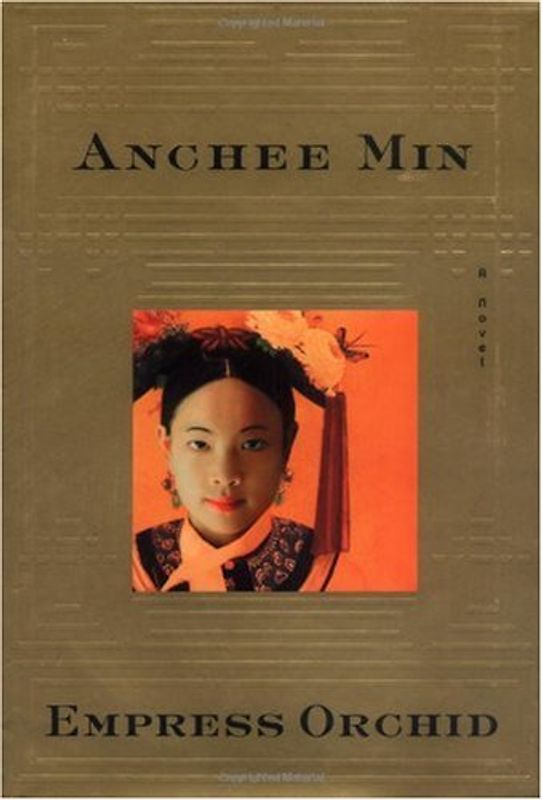 Empress Orchid: A Novel