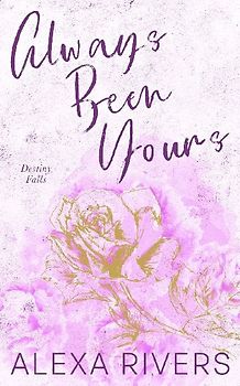 Always Been Yours (Special Edition)