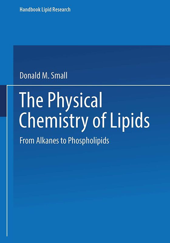 The Physical Chemistry of Lipids
