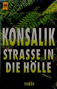 Strasse in die Hölle