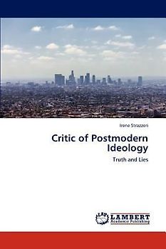 Critic of Postmodern Ideology