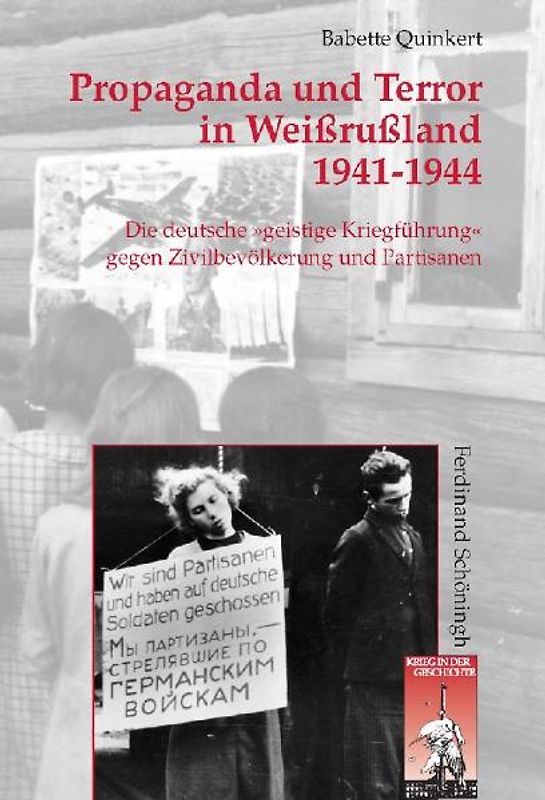 Propaganda und Terror in Weißrußland 1941-1944