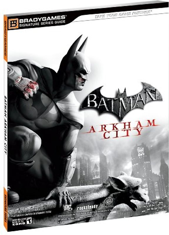 Batman Arkham City Signature Series Guide (Bradygames Signature Guides) - BradyGames