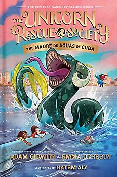 The Madre de Aguas of Cuba (The Unicorn Rescue Society, Band 5)